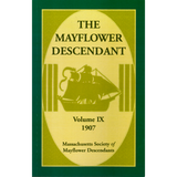 The Mayflower Descendant, Volume 9, 1907