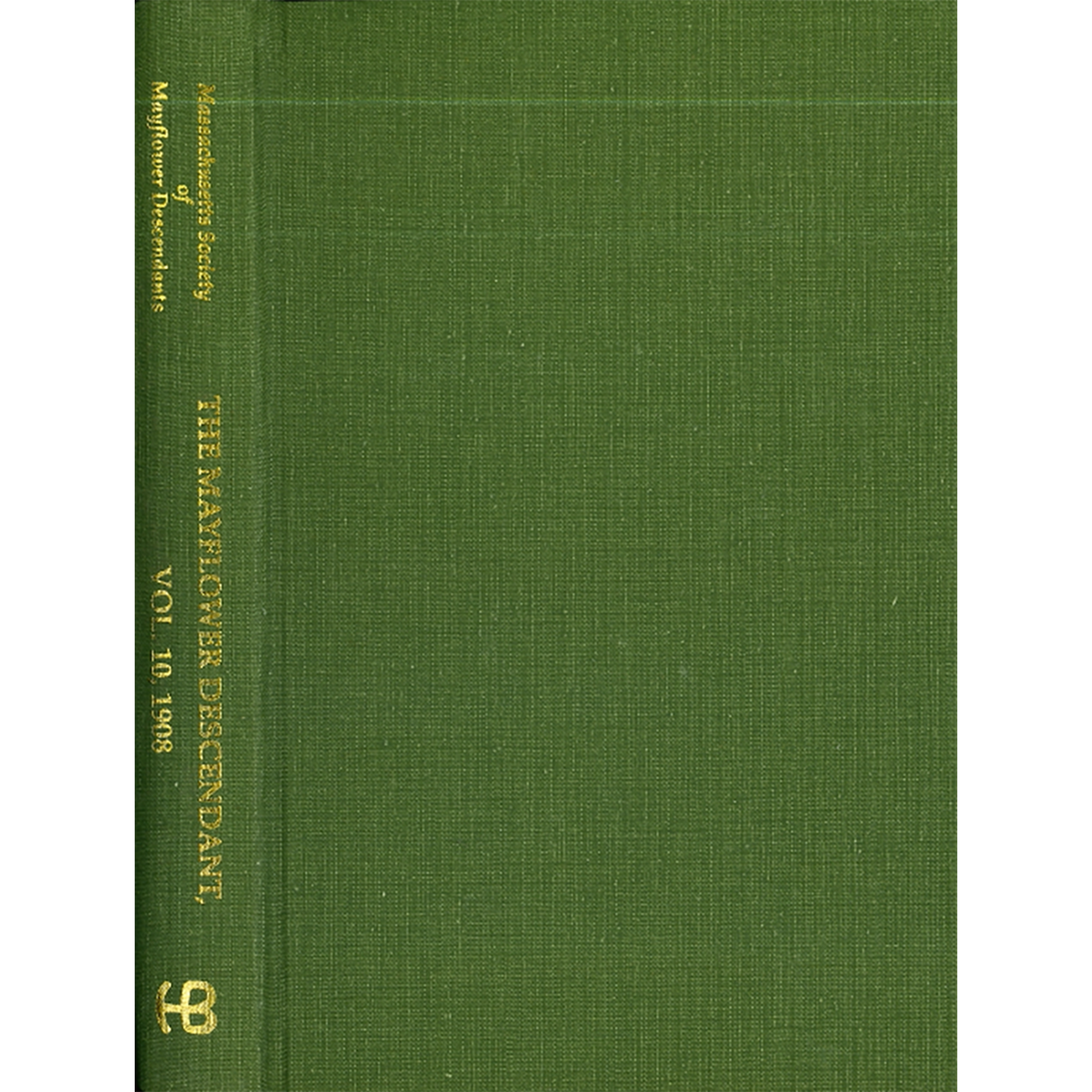 The Mayflower Descendant, Volume 10, 1908