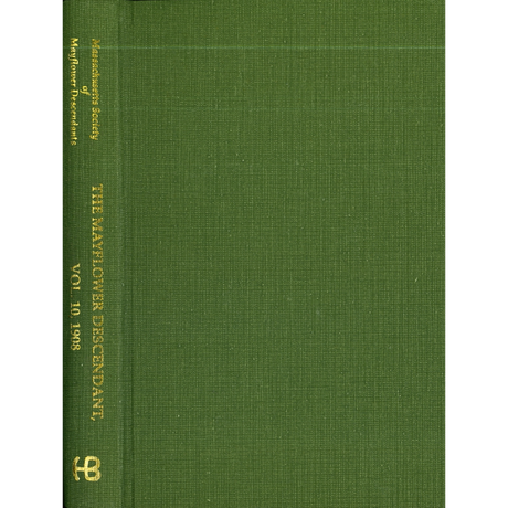 The Mayflower Descendant, Volume 10, 1908