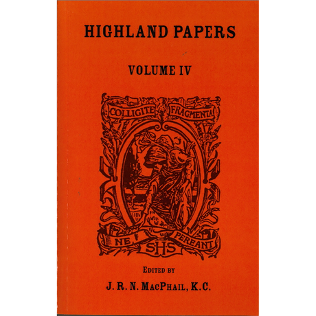 Highland Papers, Volume IV