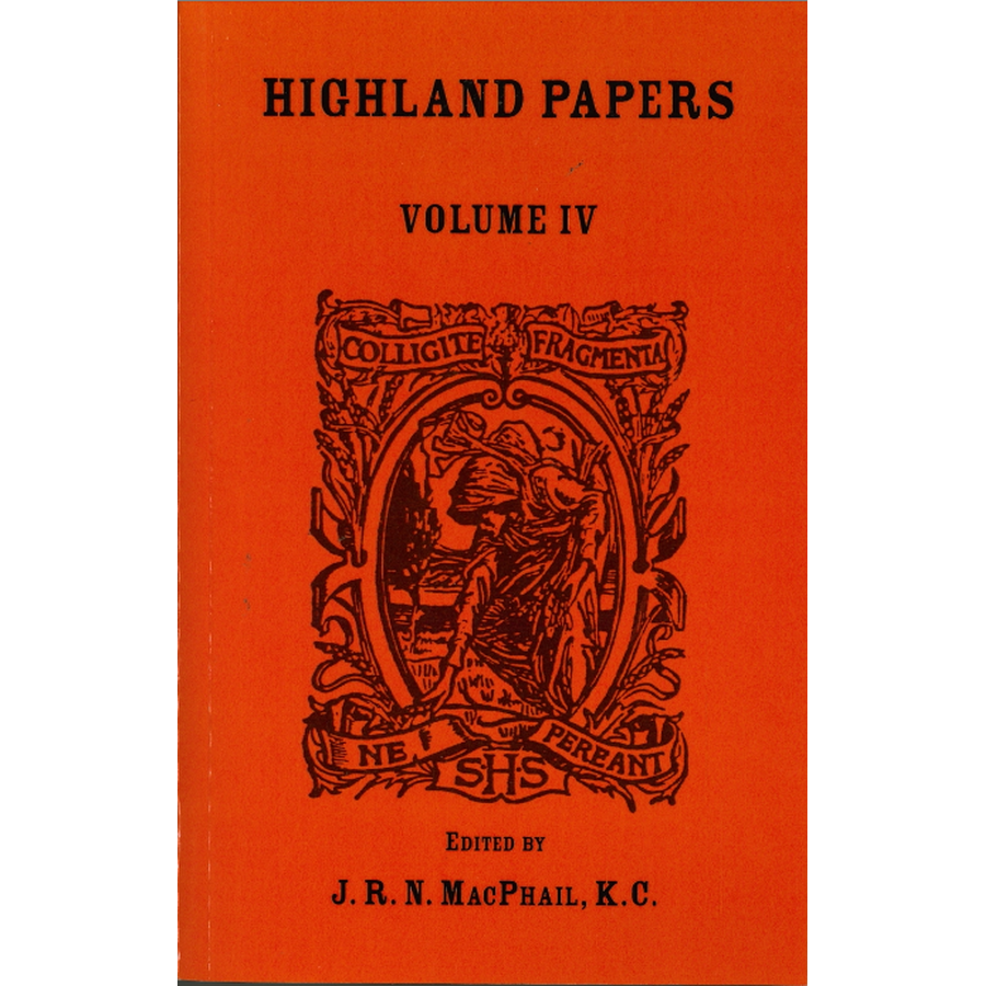 Highland Papers, Volume IV