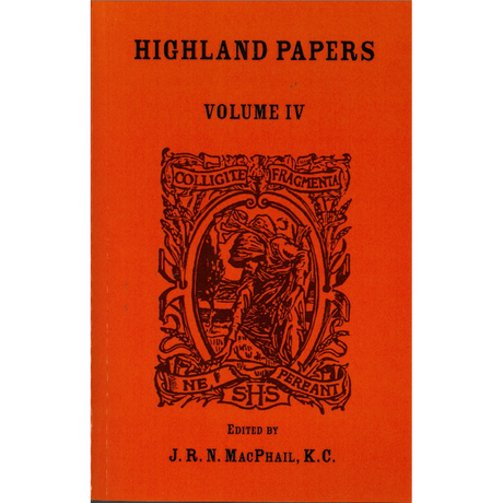 Highland Papers, Volume IV