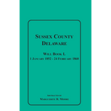 Sussex County, Delaware Wills, 1 January 1852-24 February 1860, Book L