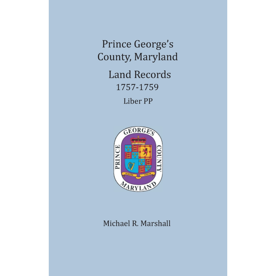 Prince George's County, Maryland Land Records, 1757-1759