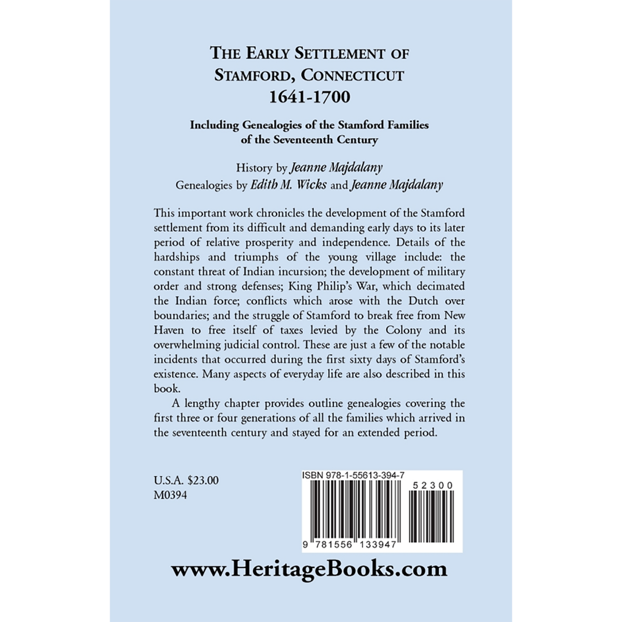 Story of the Early Settlers of Stamford, Connecticut, 1641-1700, including Genealogies of Principal Families back cover