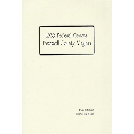 1870 Tazewell County, Virginia Federal Census
