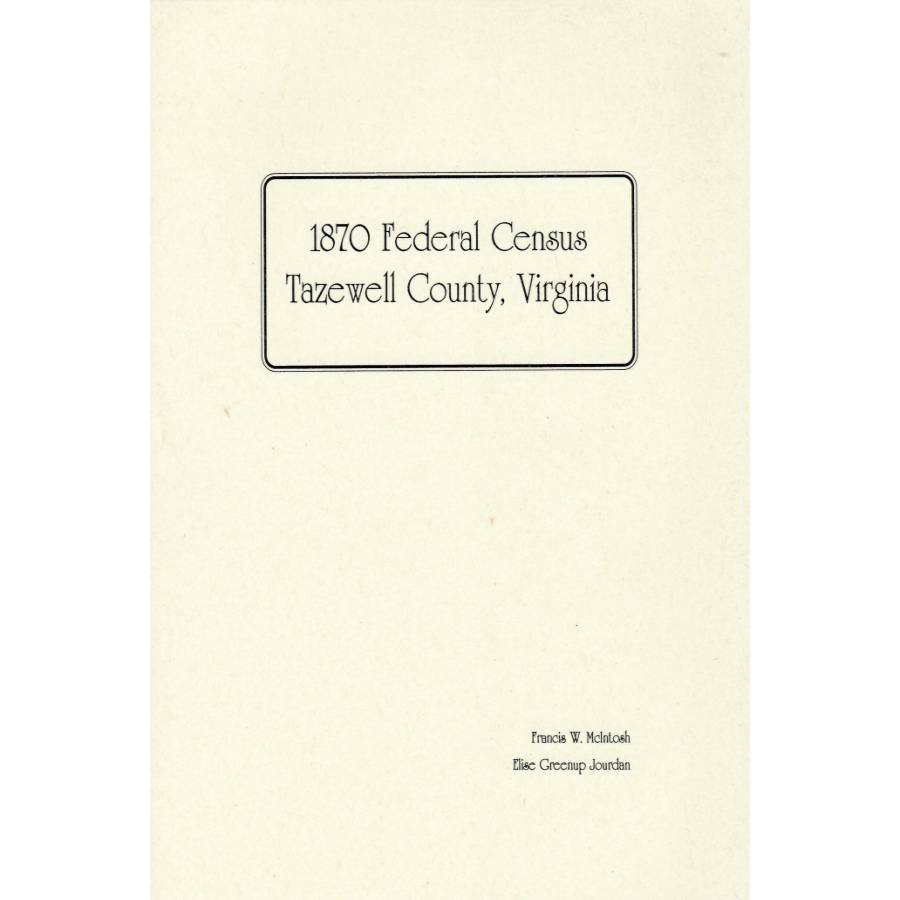 1870 Tazewell County, Virginia Federal Census