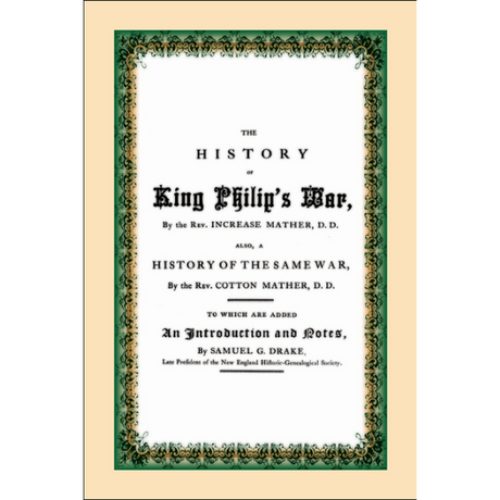 The History of King Philip's War