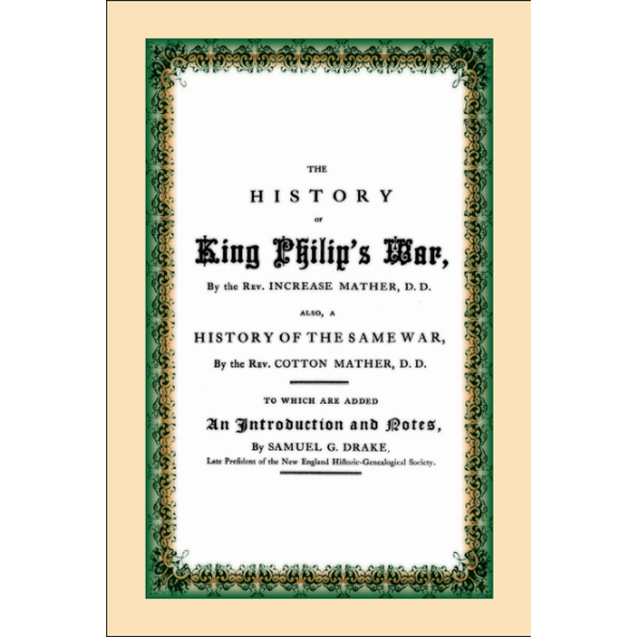 The History of King Philip's War