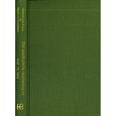 The Mayflower Descendant, Volume 21, 1919