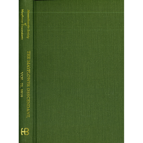 The Mayflower Descendant, Volume 21, 1919