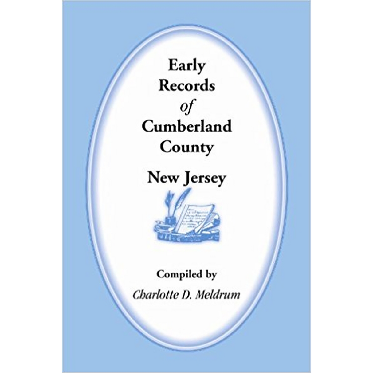 Early Records of Cumberland County, New Jersey