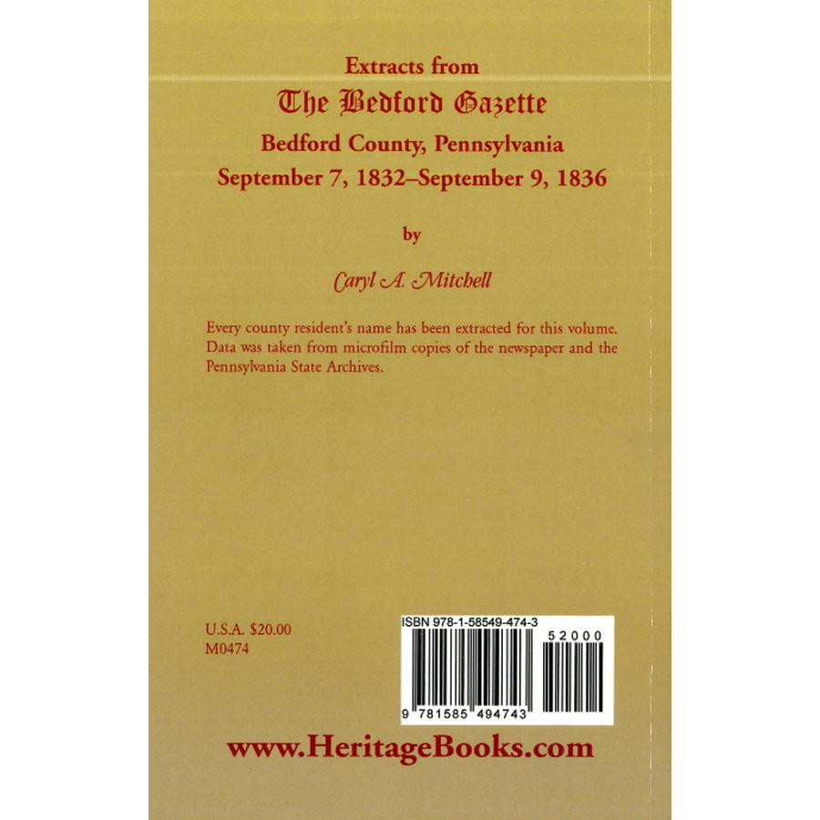 Extracts from The Bedford Gazette, Bedford County, Pennsylvania: September 7, 1832-September 9, 1836 back cover