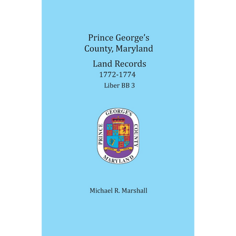 Prince George's County, Maryland Land Records, 1772-1774