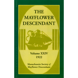 The Mayflower Descendant, Volume 24, 1922