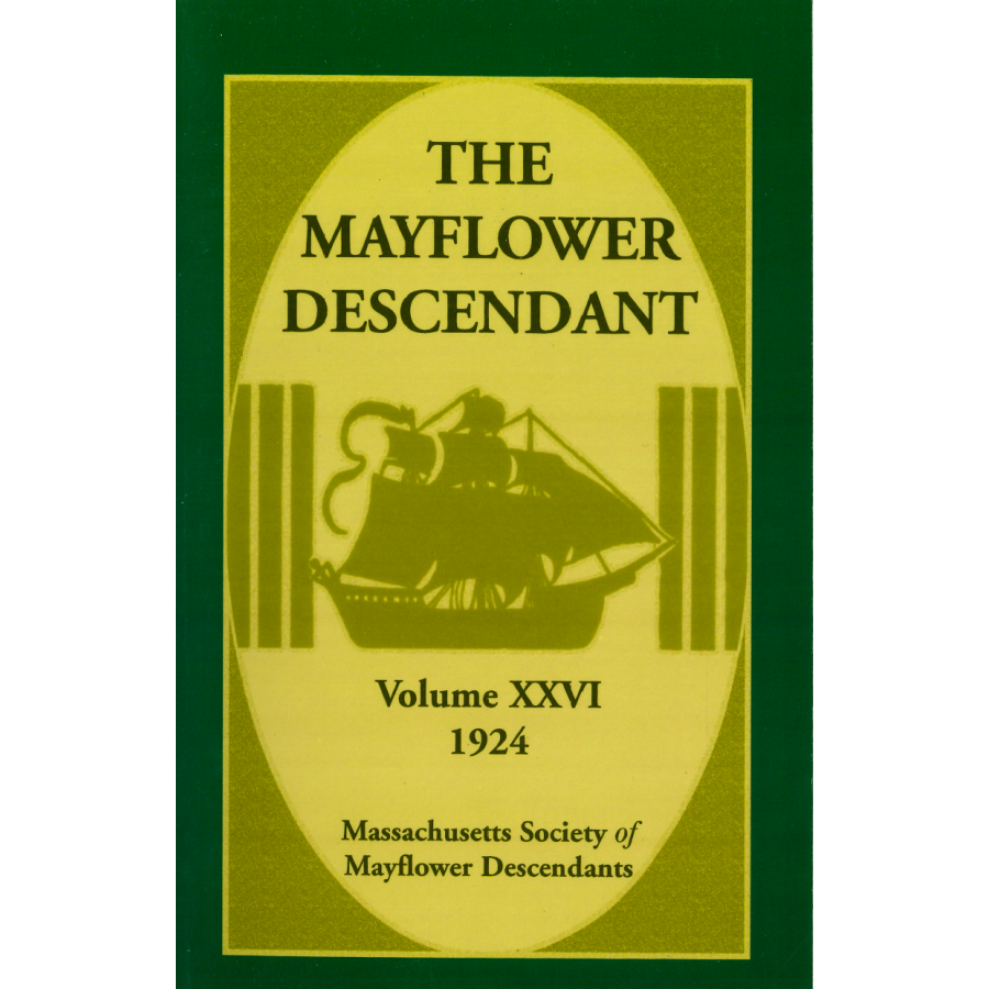 The Mayflower Descendant, Volume 26, 1924