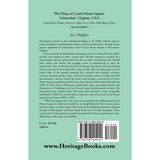 The Diary of Court House Square: Warrenton, Virginia, USA, from Early Times through 1986, with 1987-1995 Reflections, Revised Edition back cover