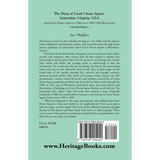 The Diary of Court House Square: Warrenton, Virginia, USA, from Early Times through 1986, with 1987-1995 Reflections, Revised Edition back cover