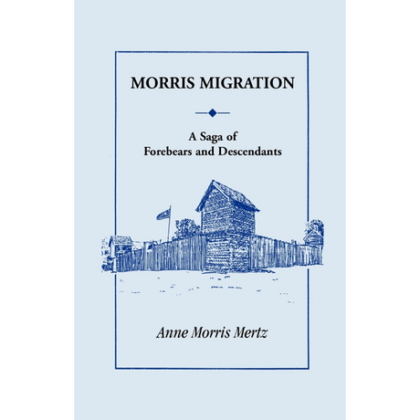 Morris Migration: A Saga of Forebears and Descendants