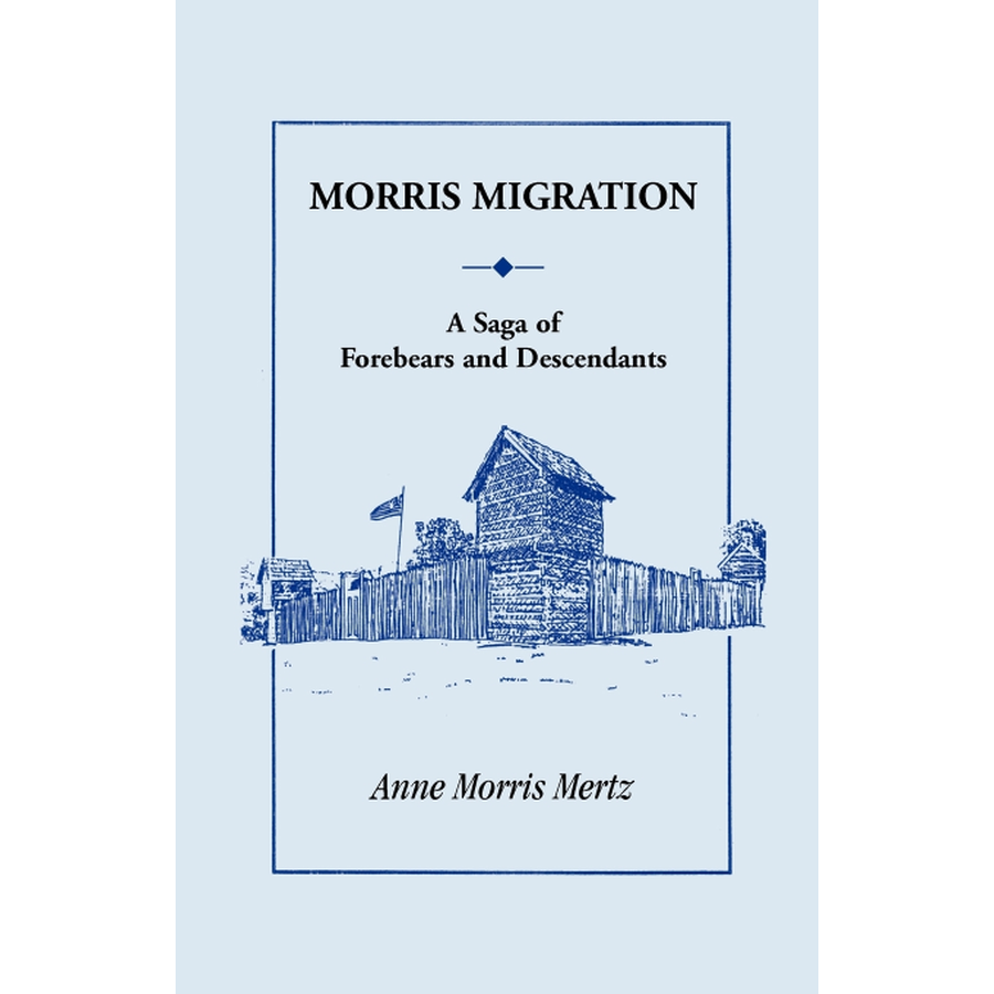 Morris Migration: A Saga of Forebears and Descendants