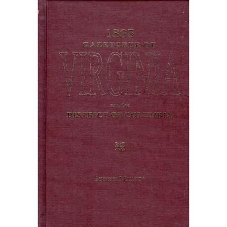 A New and Comprehensive Gazetteer of Virginia and the District of Columbia (1835)