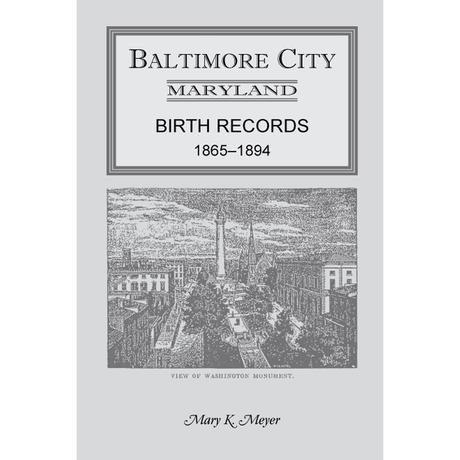 Baltimore City, Maryland Birth Records, 1865-1894