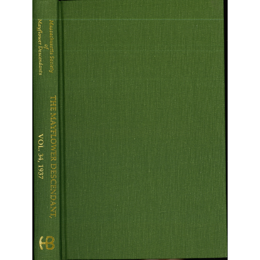 The Mayflower Descendant, Volume 34, 1937