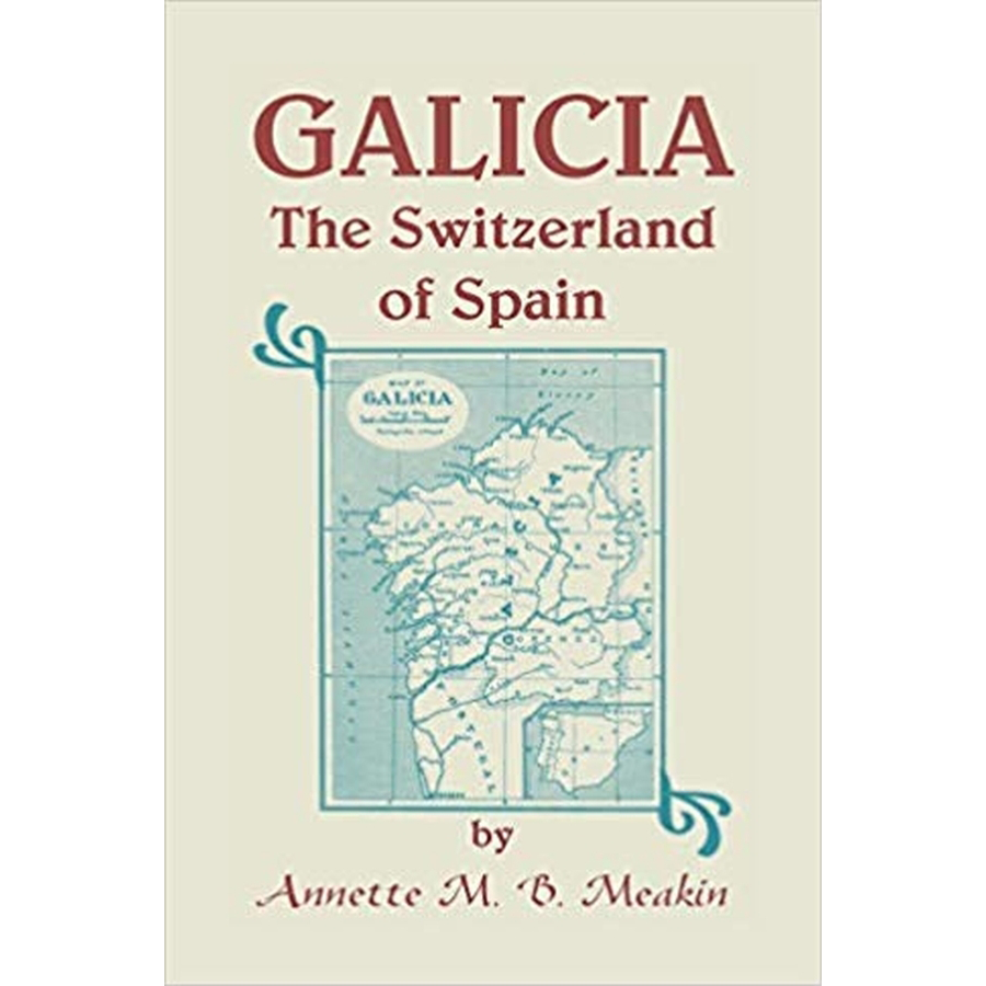 Galicia: The Switzerland of Spain