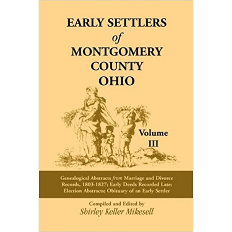 Early Settlers of Montgomery County, Ohio