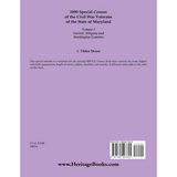 1890 Special Census of the Civil War Veterans of the State of Maryland: Volume I, Garrett, Allegany and Washington Counties back cover