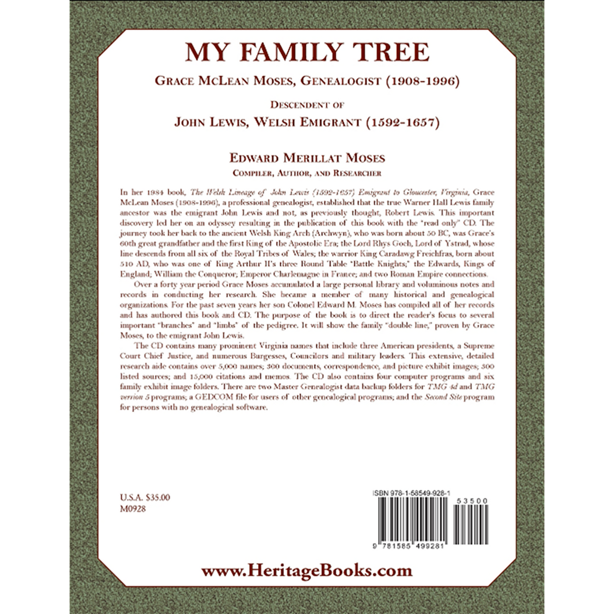 My Family Tree: Grace McLean Moses, Genealogist (1908-1996), Descendant of John Lewis, Welsh Emigrant (1592-1657) back cover