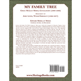 My Family Tree: Grace McLean Moses, Genealogist (1908-1996), Descendant of John Lewis, Welsh Emigrant (1592-1657) back cover