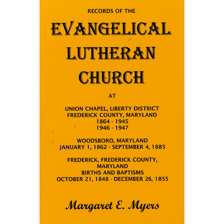 Records of the Evangelical Lutheran Church at Union Chapel, Liberty District, Frederick County, Maryland, 1864-1945, 1946-1947;…