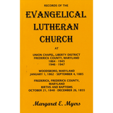 Records of the Evangelical Lutheran Church at Union Chapel, Liberty District, Frederick County, Maryland, 1864-1945, 1946-1947;…