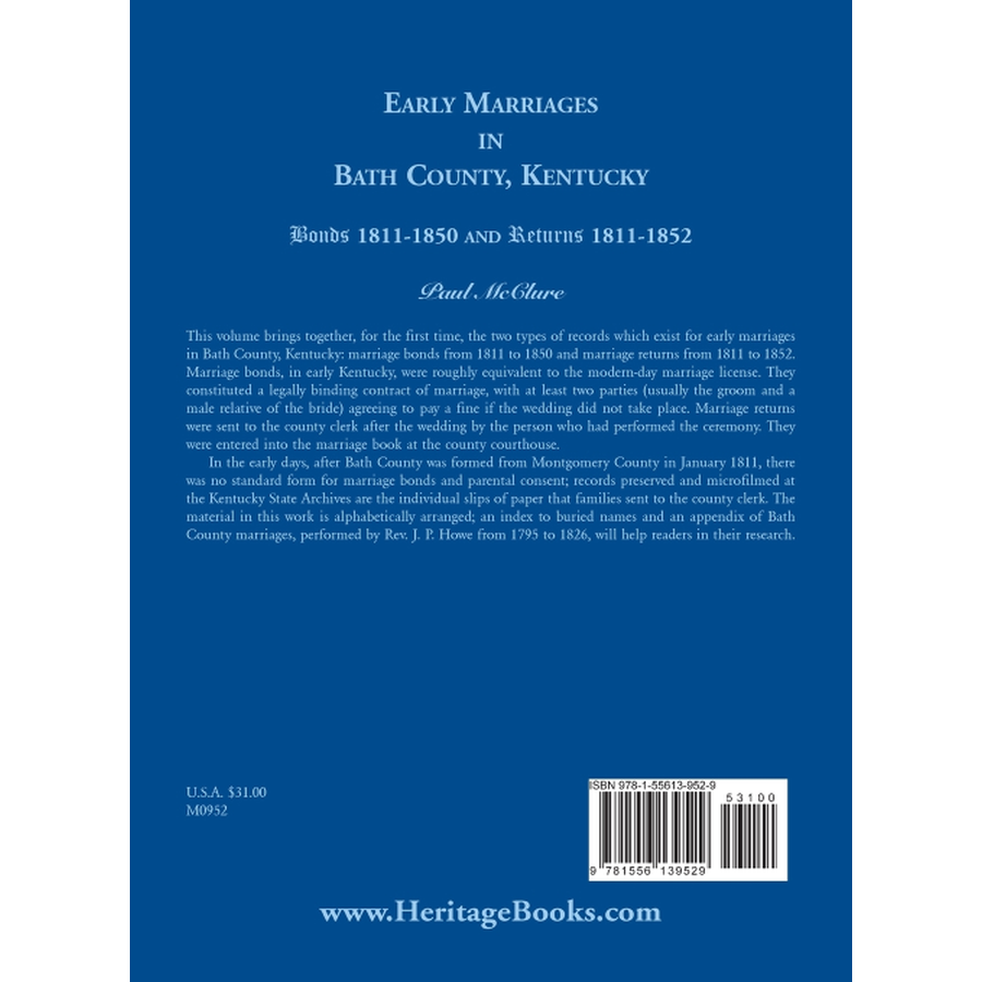 Early Marriages in Bath County, Kentucky: Bonds 1811-1850 and Returns 1811-1852 back cover