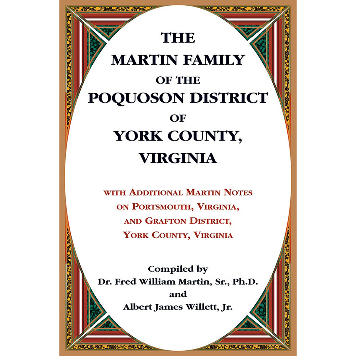 The Martin Family of the Poquoson District of York County, Virginia [CaseLam]