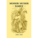 Mosser / Musser Family