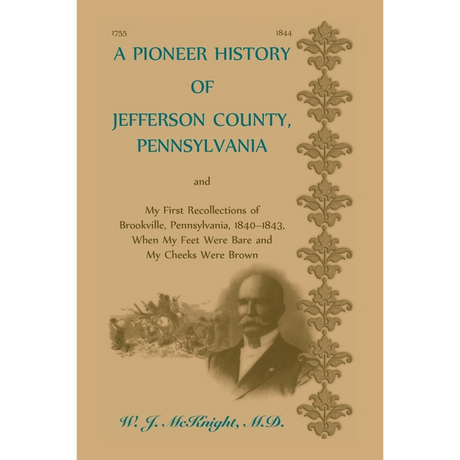 A Pioneer History of Jefferson County, Pennsylvania