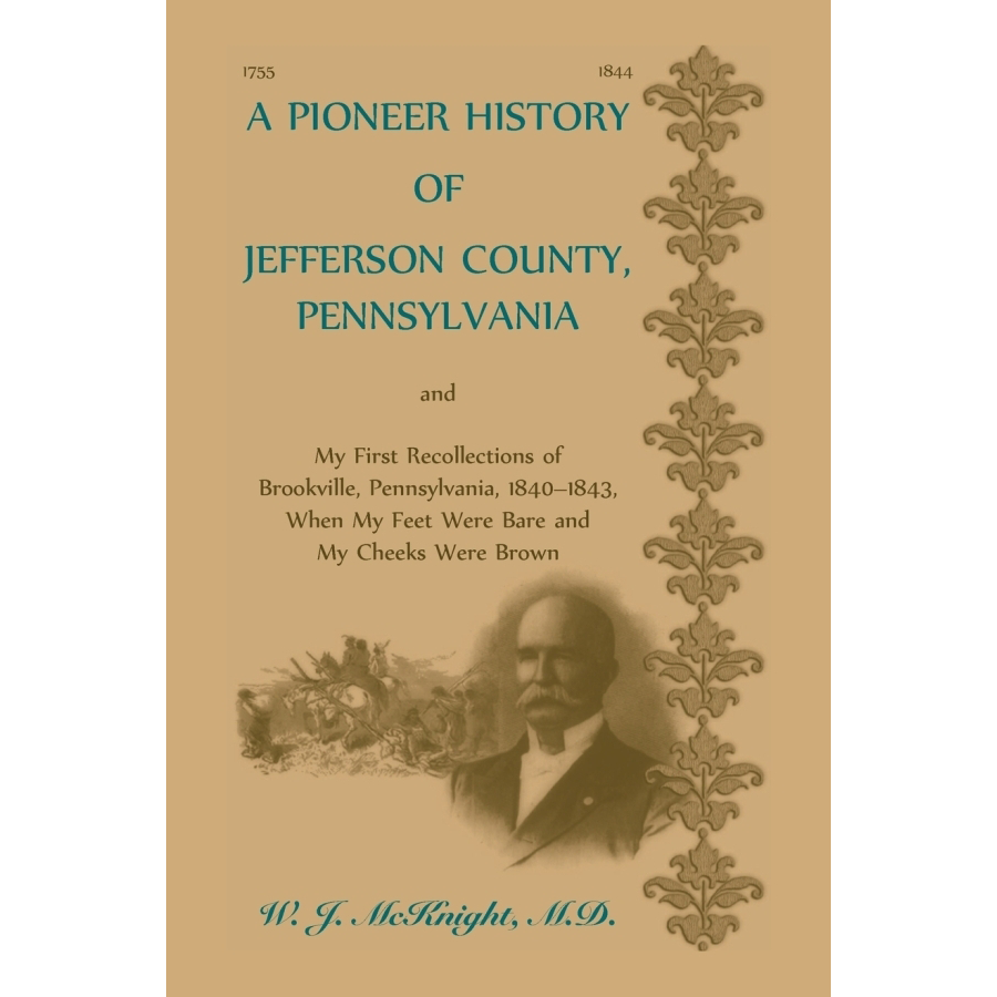 A Pioneer History of Jefferson County, Pennsylvania