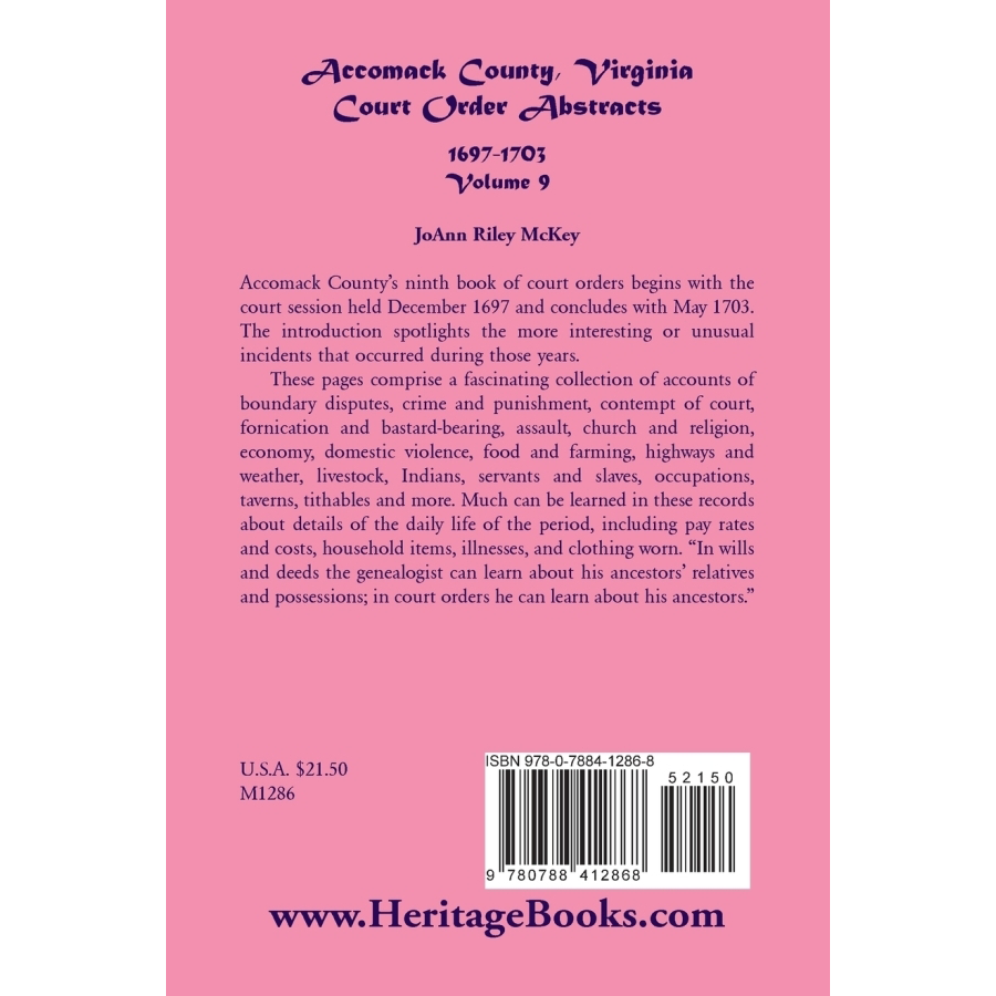 back cover of Accomack County, Virginia Court Order Abstracts, Volume 9: 1697-1703