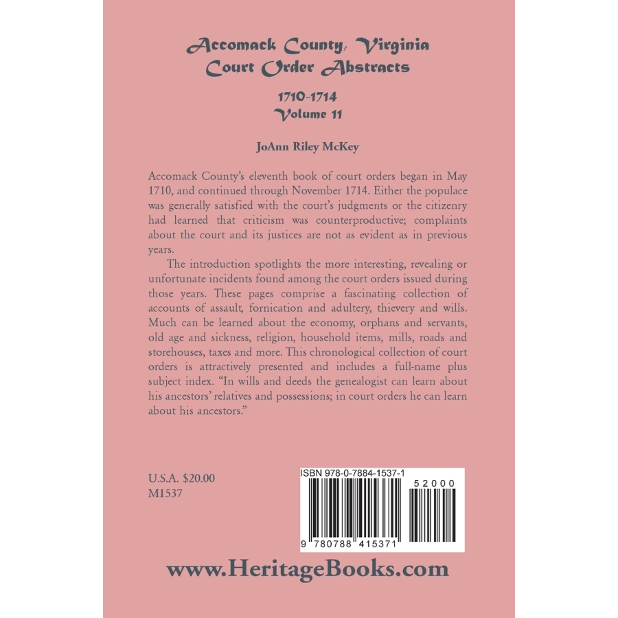 back cover of Accomack County, Virginia, Court Order Abstracts, Volume 11: 1710-1714