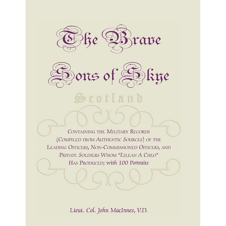 The Brave Sons of Skye [Scotland]
