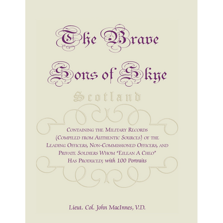 The Brave Sons of Skye [Scotland]