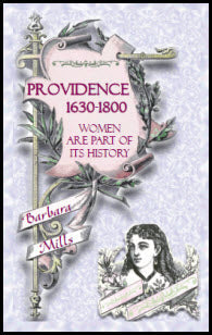 Providence: 1630-1800 — Women Are Part Of Its History
