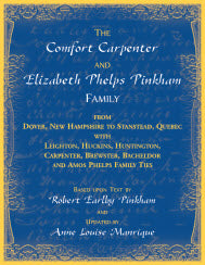 The Comfort Carpenter and Elizabeth Phelps Pinkham Family