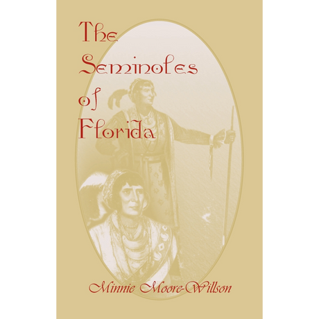 The Seminoles of Florida