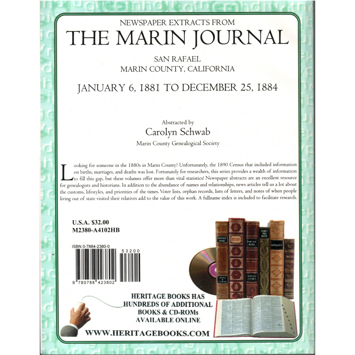Newspaper Extracts from The Marin Journal, San Rafael, Marin County, California, January 6, 1881 to December 25, 1884 back cover