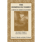 The Dominguez Family: A Mexican-American Journey