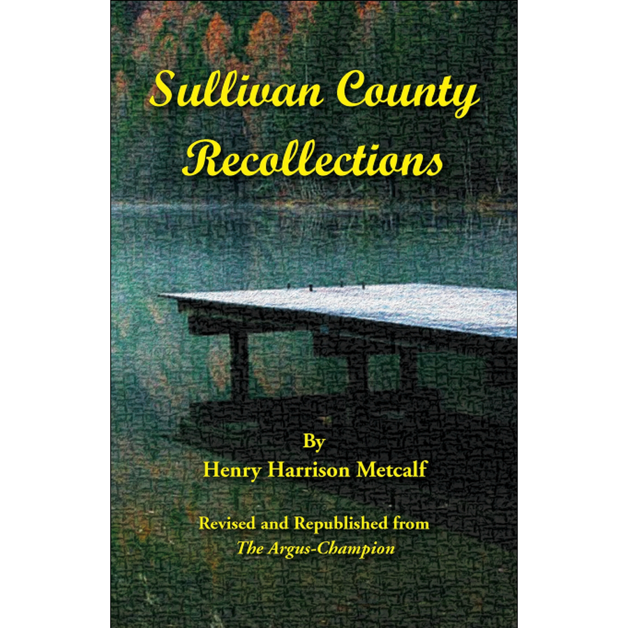 Sullivan County [New Hampshire] Recollections