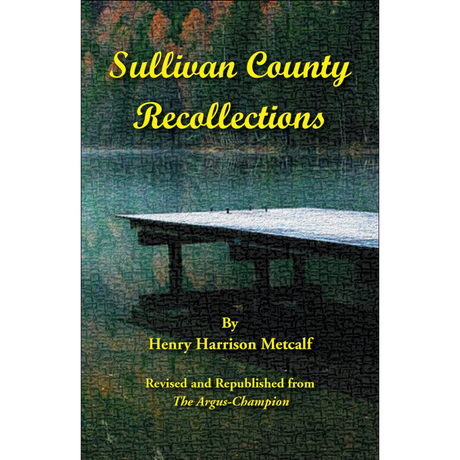Sullivan County [New Hampshire] Recollections